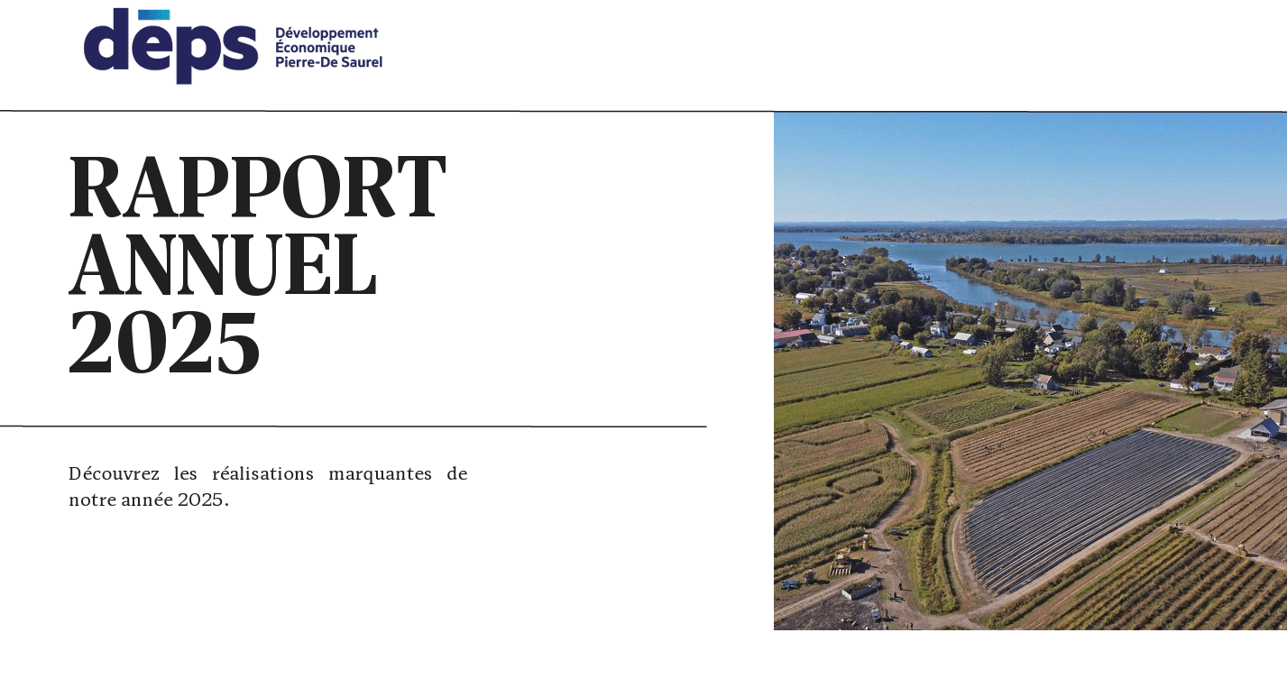 Couverture du rapport annuel 2025 du Développement économique Pierre-De Saurel. La page présente le titre « Rapport annuel 2025 » accompagné d'une photo aérienne du territoire agricole bordant le lac Saint-Pierre. Le document invite à découvrir les réalisations marquantes de l'année 2025.