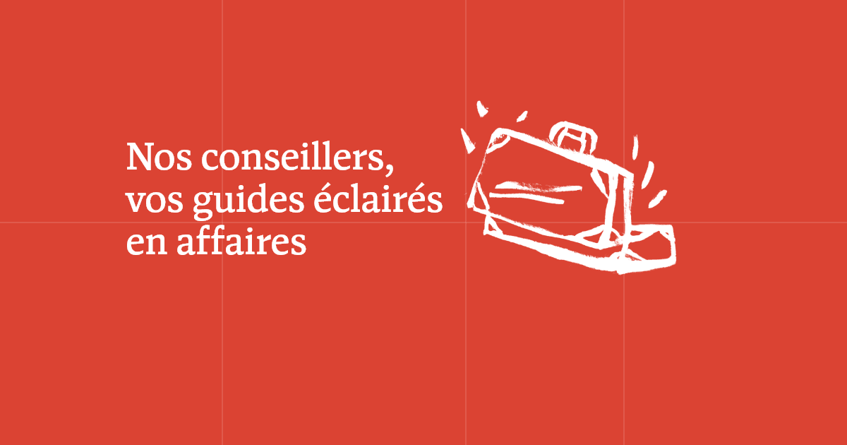 Article 2 nos conseillers, vos guides éclairés en affaires